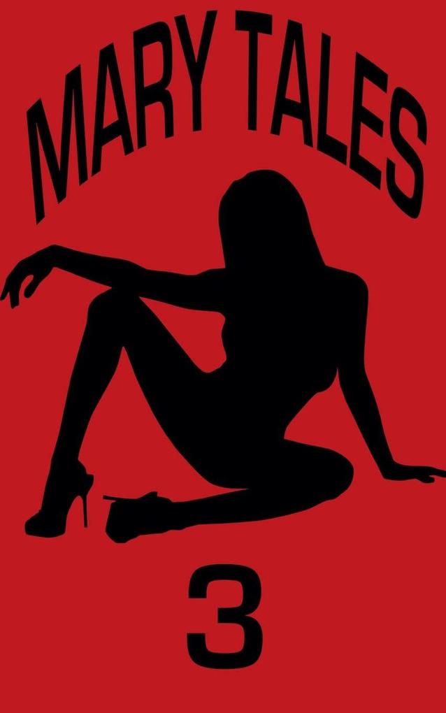 Mary Tales 3