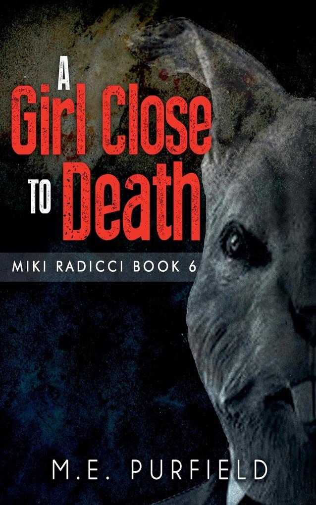 A Girl Close to Death