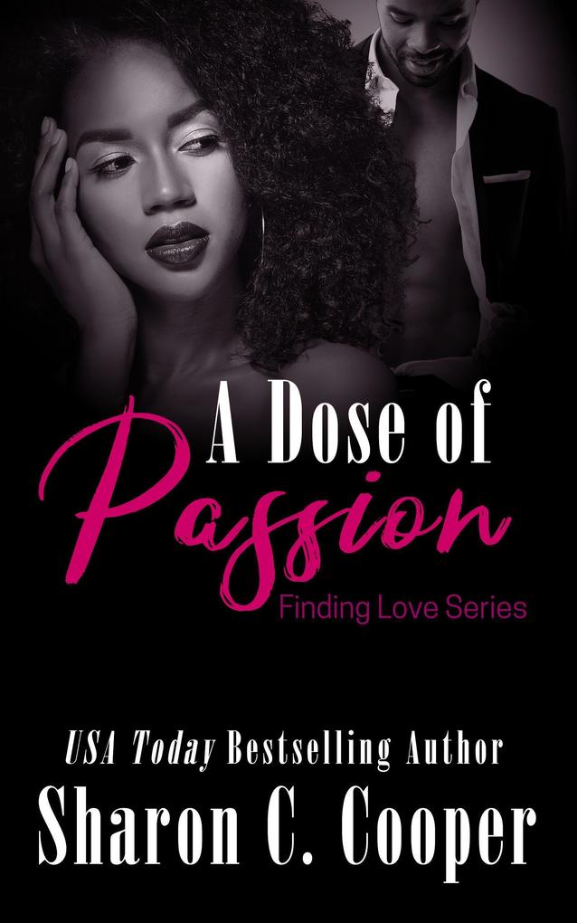 A Dose of Passion