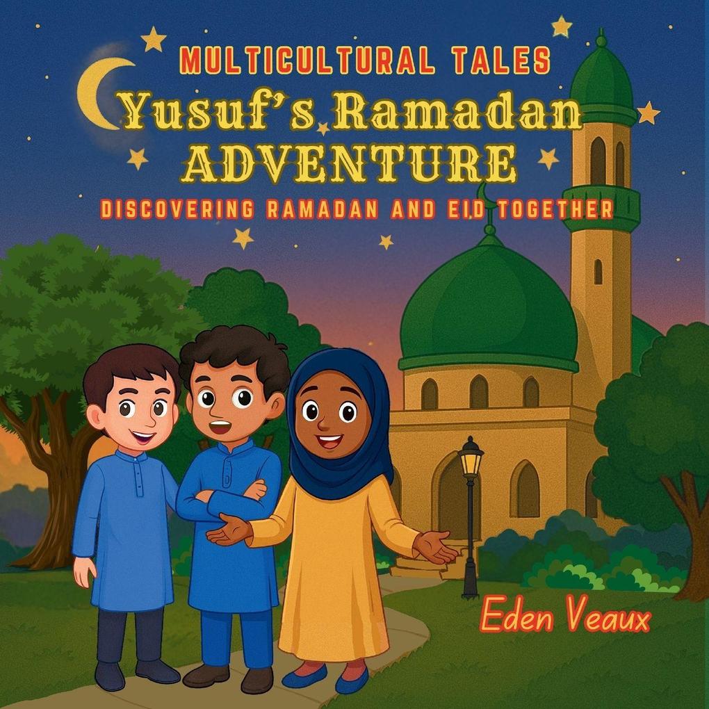 Yusuf's Ramadan Adventure