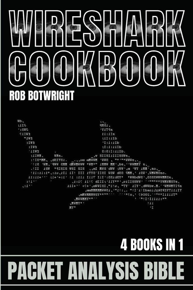 Wireshark Cookbook