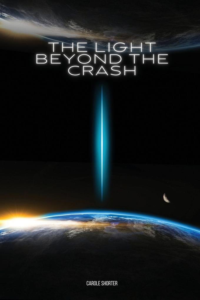 The Light Beyond the Crash