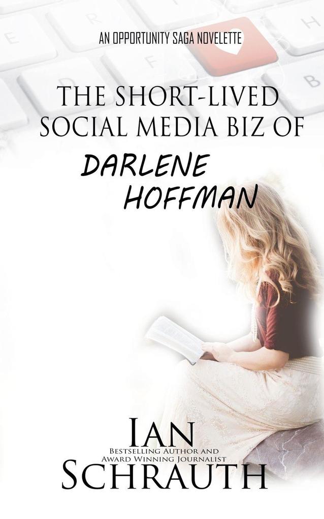 The Short-lived Social media biz of Darlene Hoffman