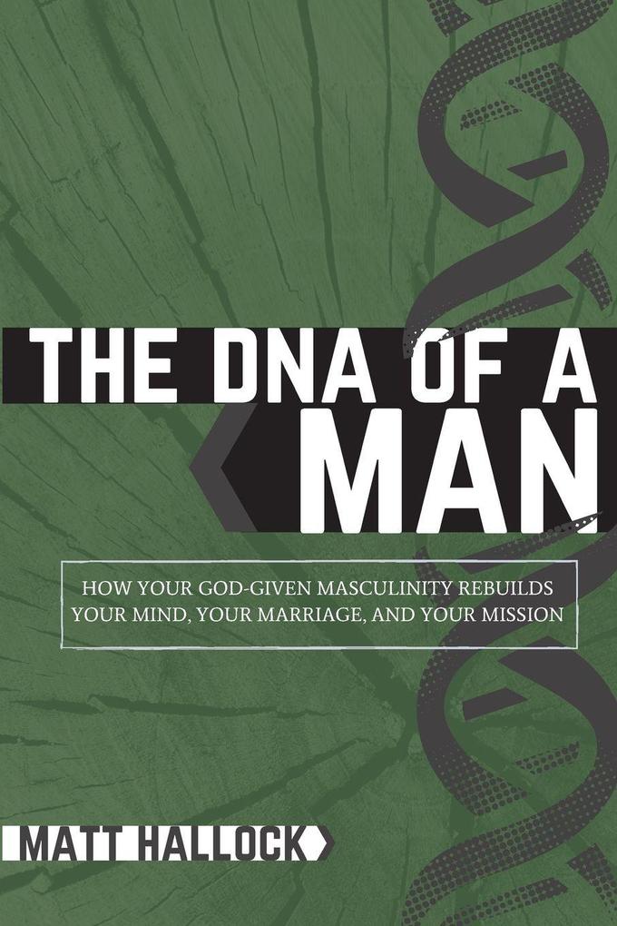 The DNA of a Man