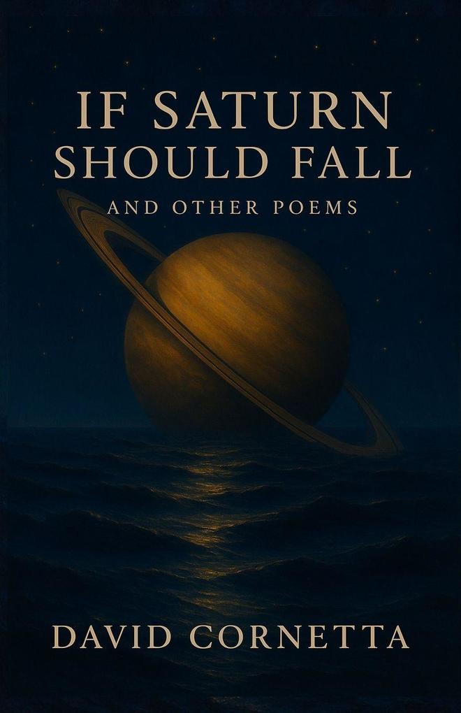 If Saturn Should Fall
