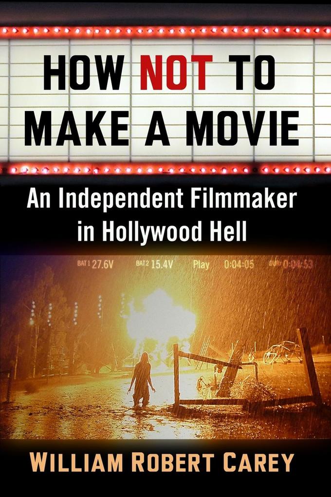 How Not to Make a Movie