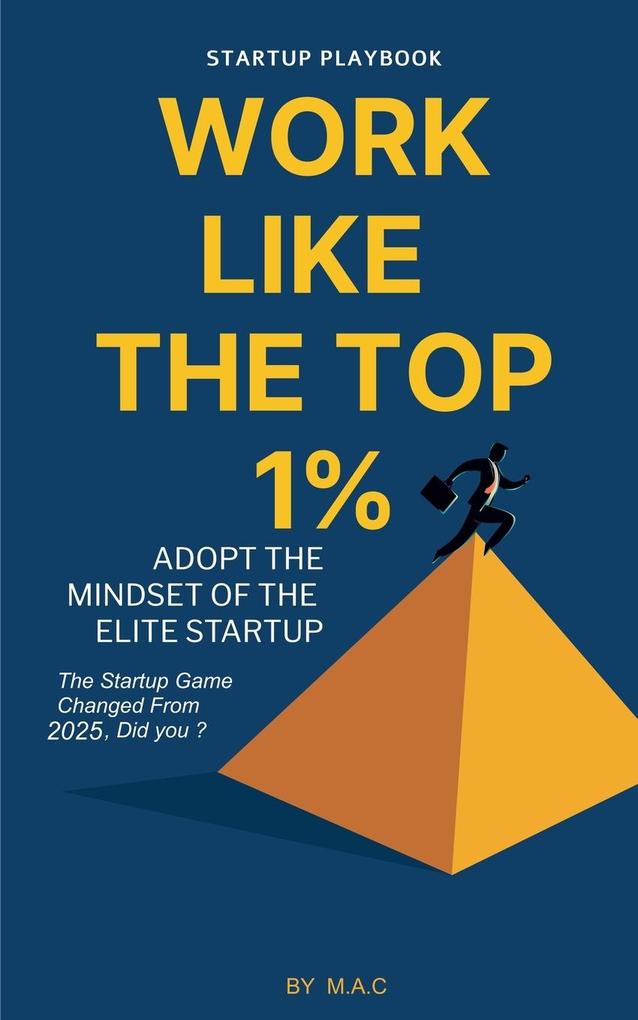 Work Like The Top 1%