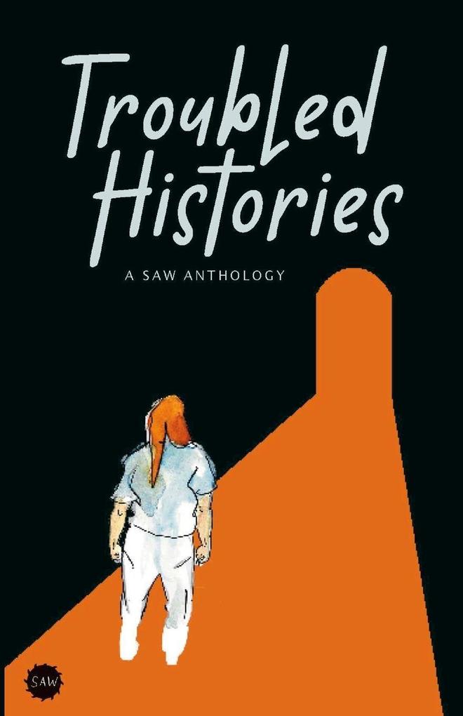 Troubled Histories