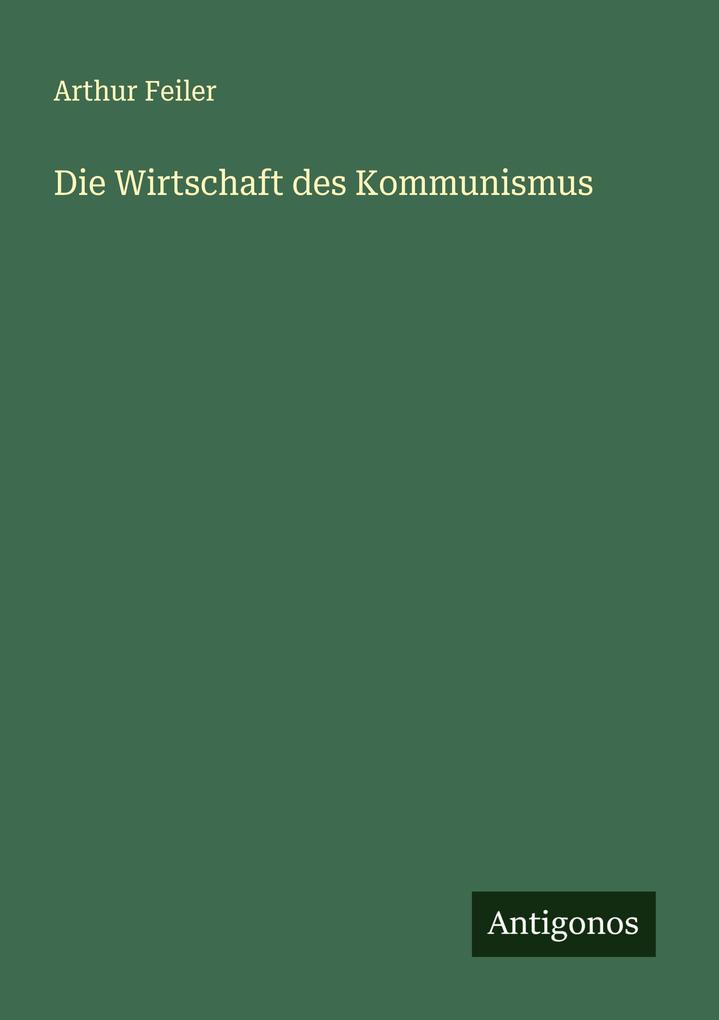 Die Wirtschaft des Kommunismus