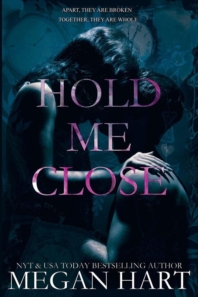 Hold Me Close