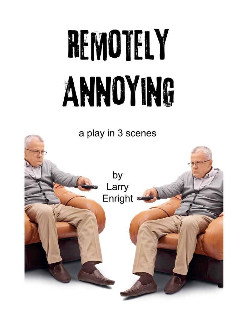 Remotely Annoying