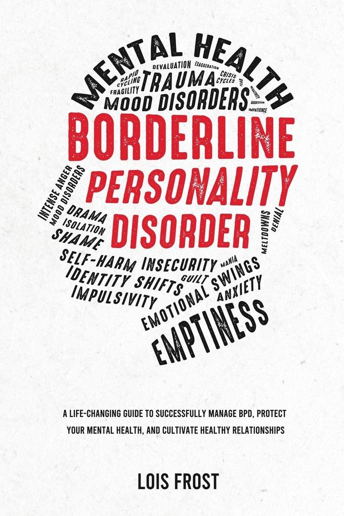 Borderline Personality Disorder