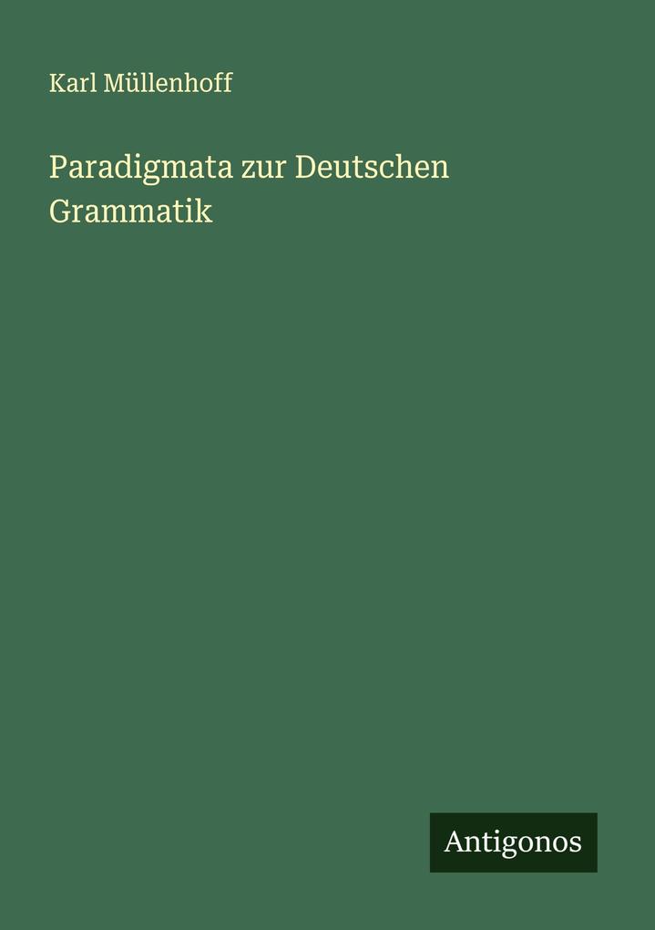 Paradigmata zur Deutschen Grammatik