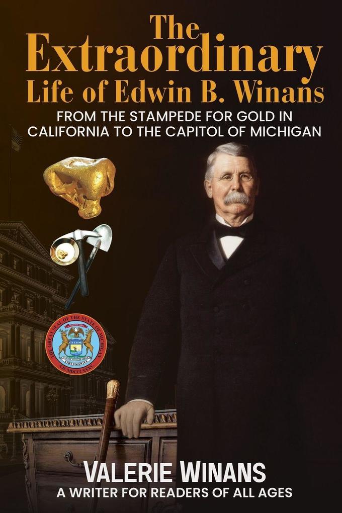 The Extraordinary Life of Edwin B. Winans