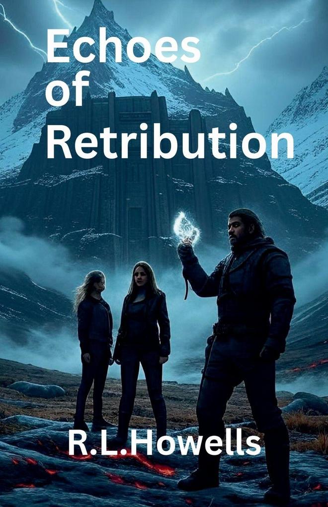 Echoes of Retribution