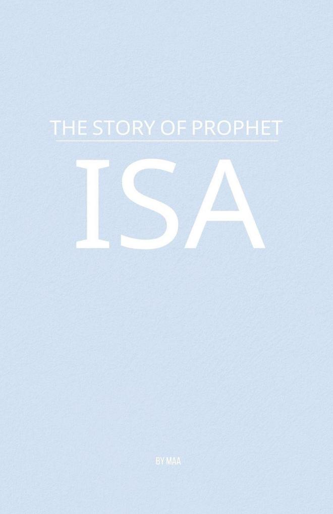 The Story of Prophet Isa