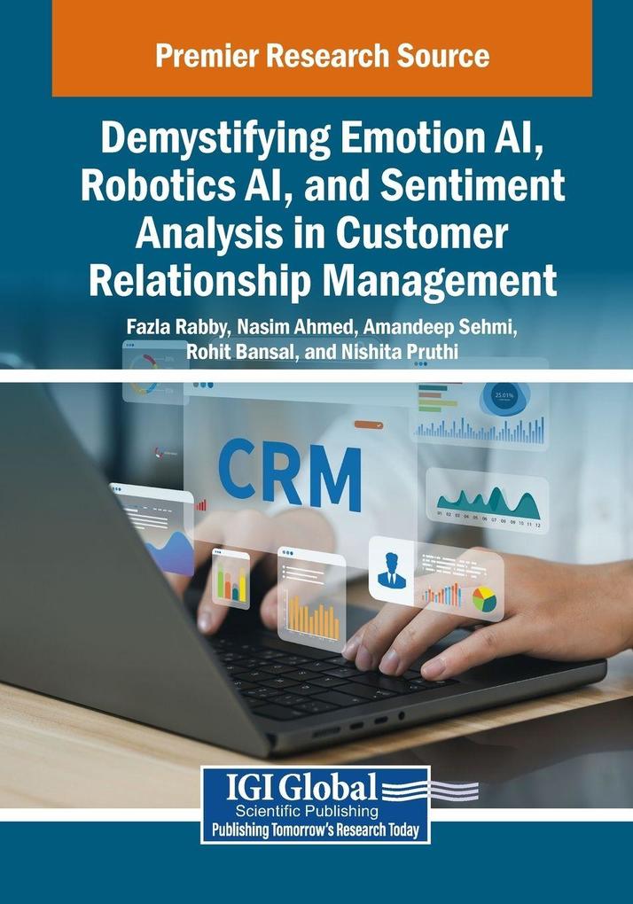 Demystifying Emotion AI Robotics AI and Sentiment Analysis in Customer Relationship Management