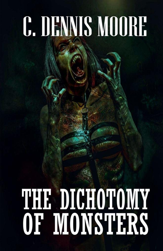 The Dichotomy of Monsters