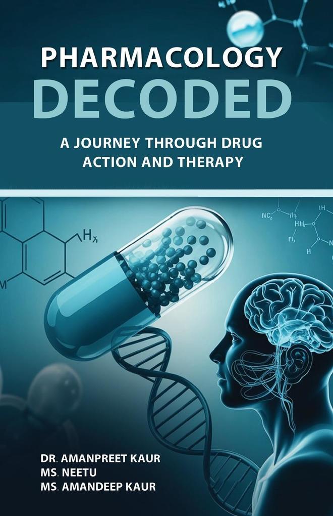 Pharmacology Decoded