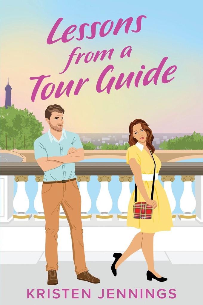 Lessons from a Tour Guide