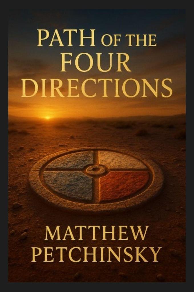 Path of the Four Directions