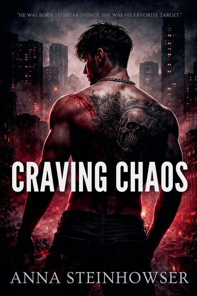 Craving Chaos