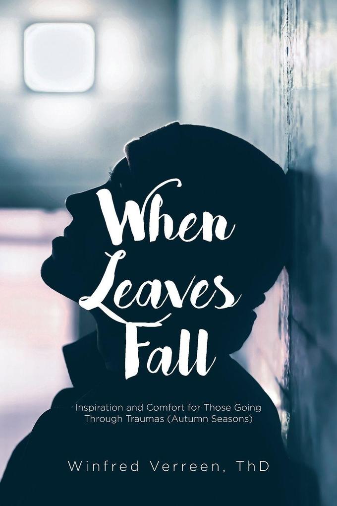 When Leaves Fall