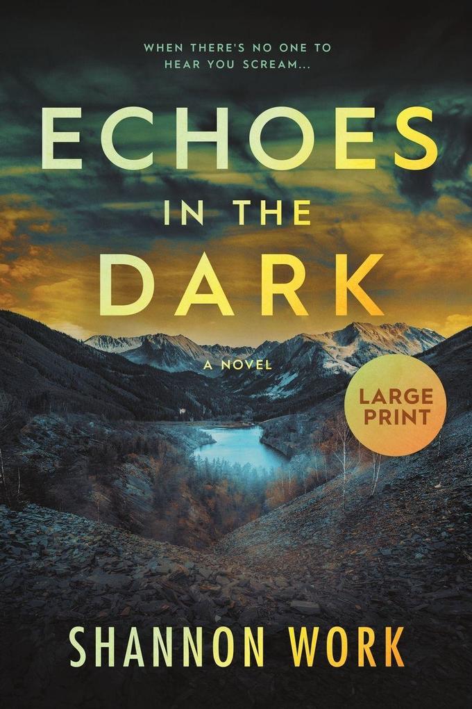 Echoes in the Dark