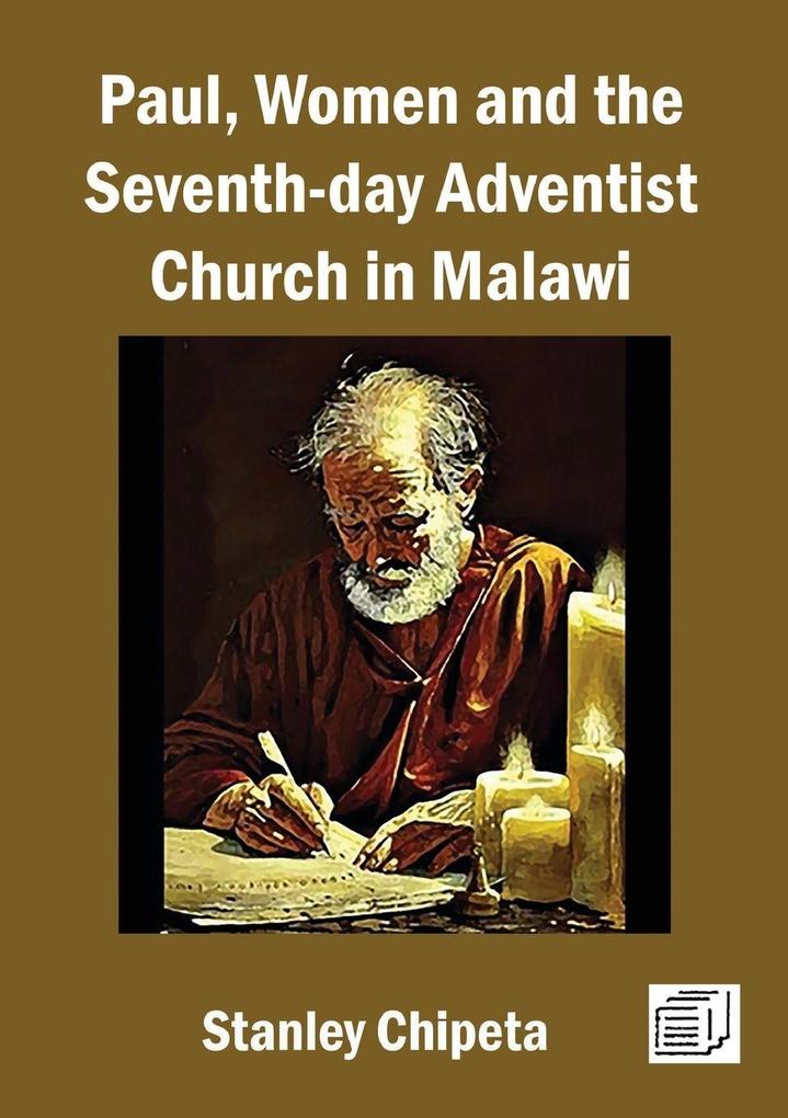 Paul Women and the Seventh-day Adventist Church in Malawi