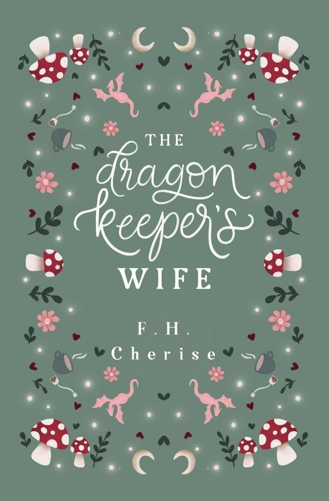 The Dragon Keeper's Wife