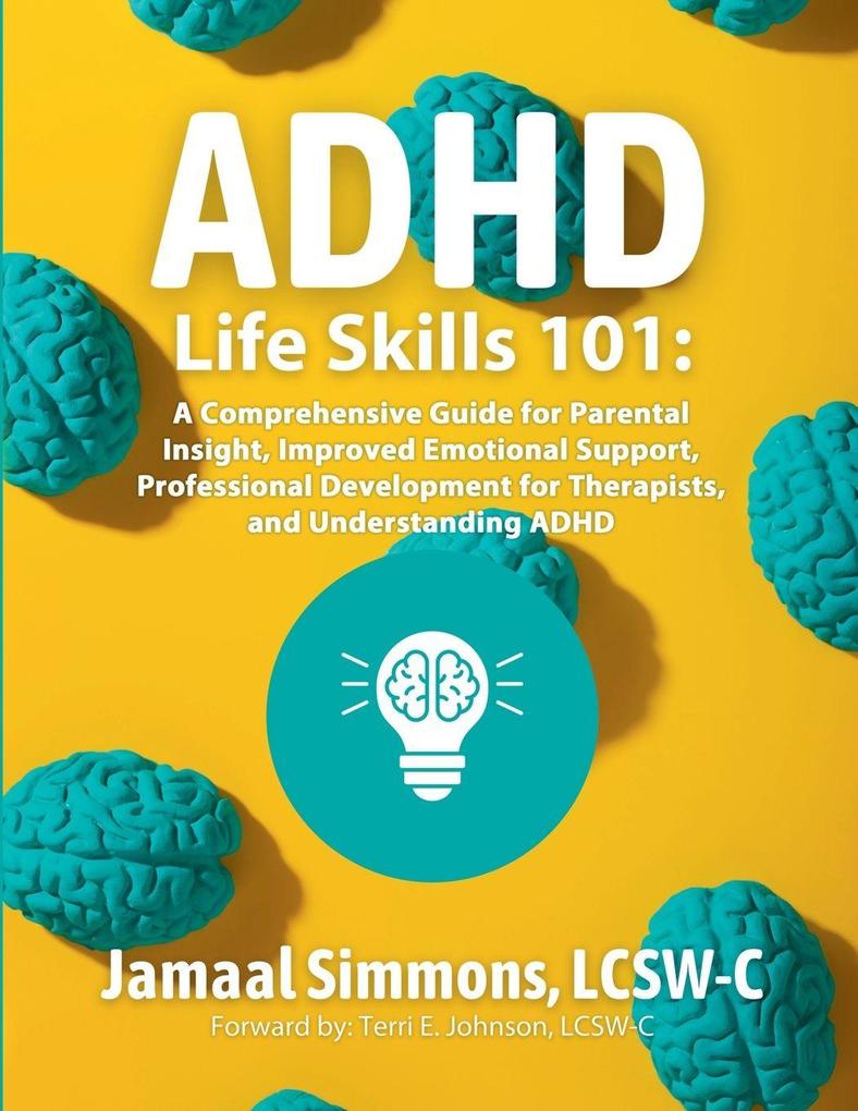 ADHD Life Skills 101