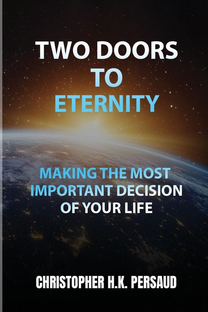 TWO DOORS TO ETERNITY