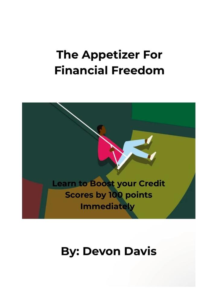 The Appetizer For Financial Freedom