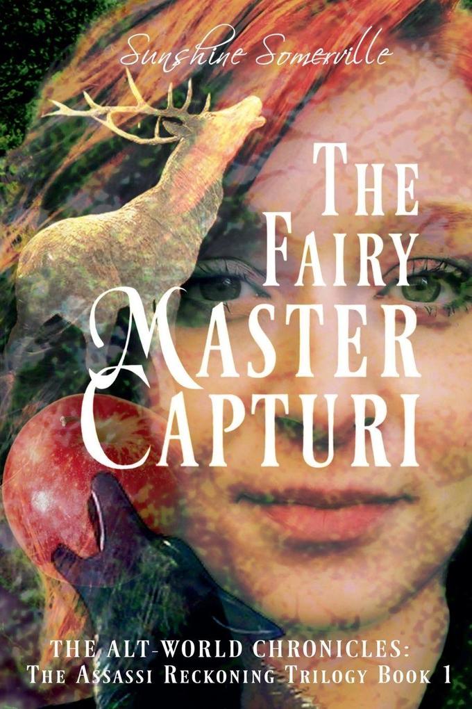 The Fairy Master Capturi