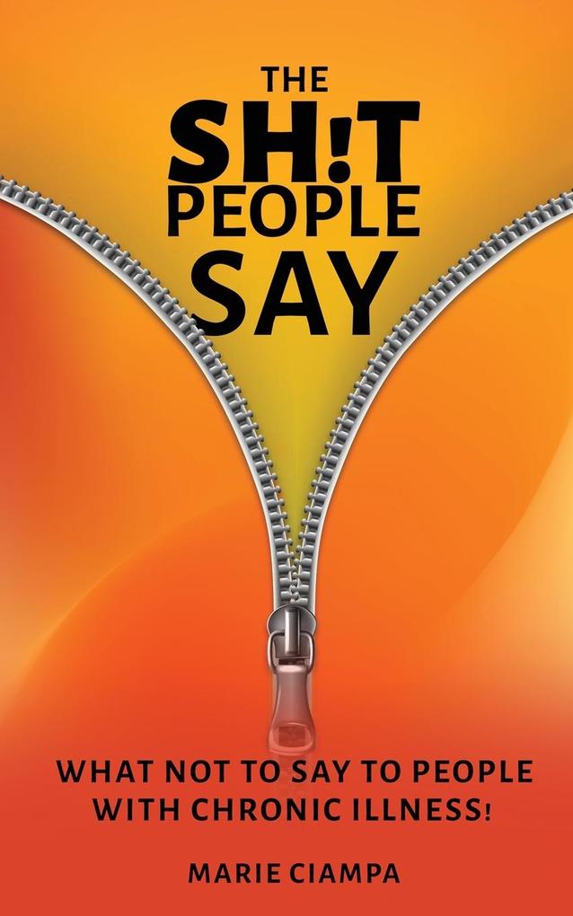 The Shit People Say