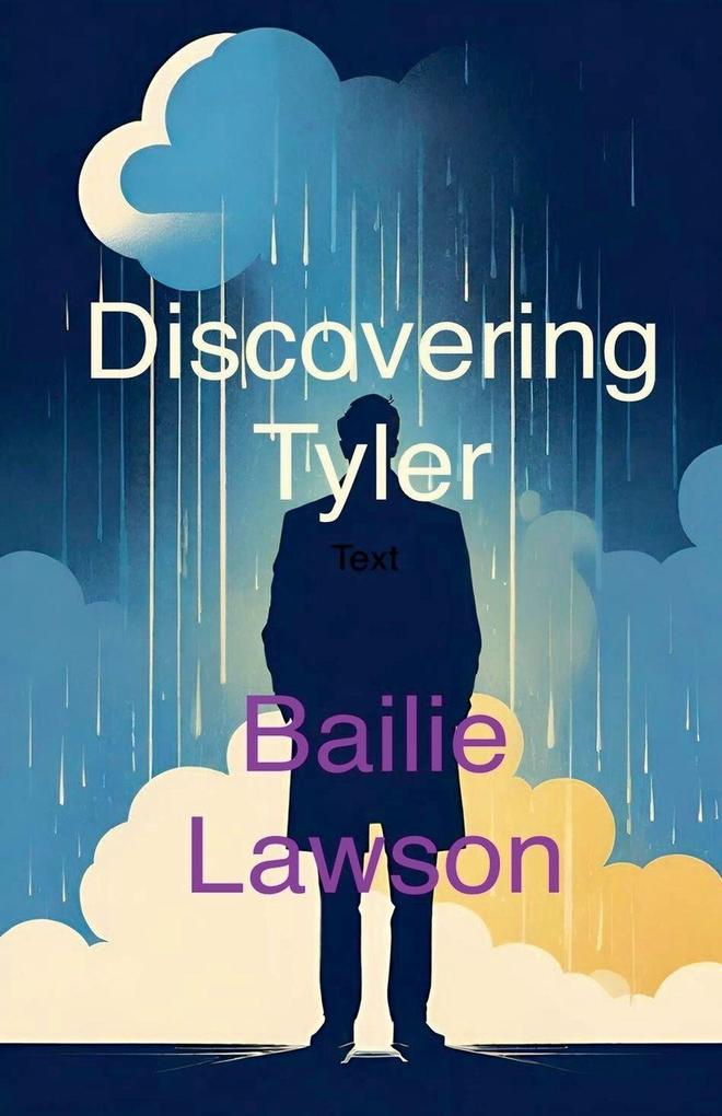 Discovering Tyler