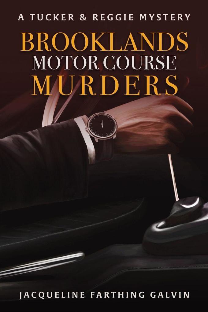 The Brooklands Motor Course Murders
