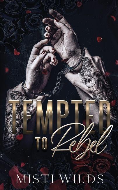 Tempted to Rebel