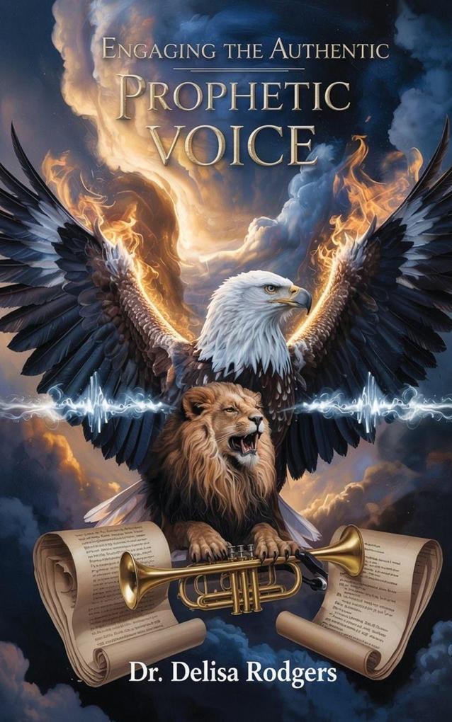 Engaging the Authentic Prophetic Voice