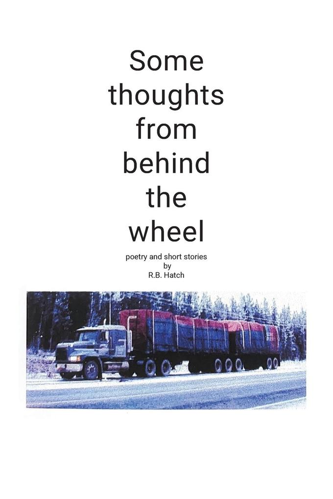 Some thoughts from behind the wheel