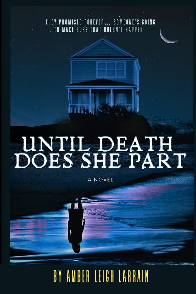 Until Death Does She Part