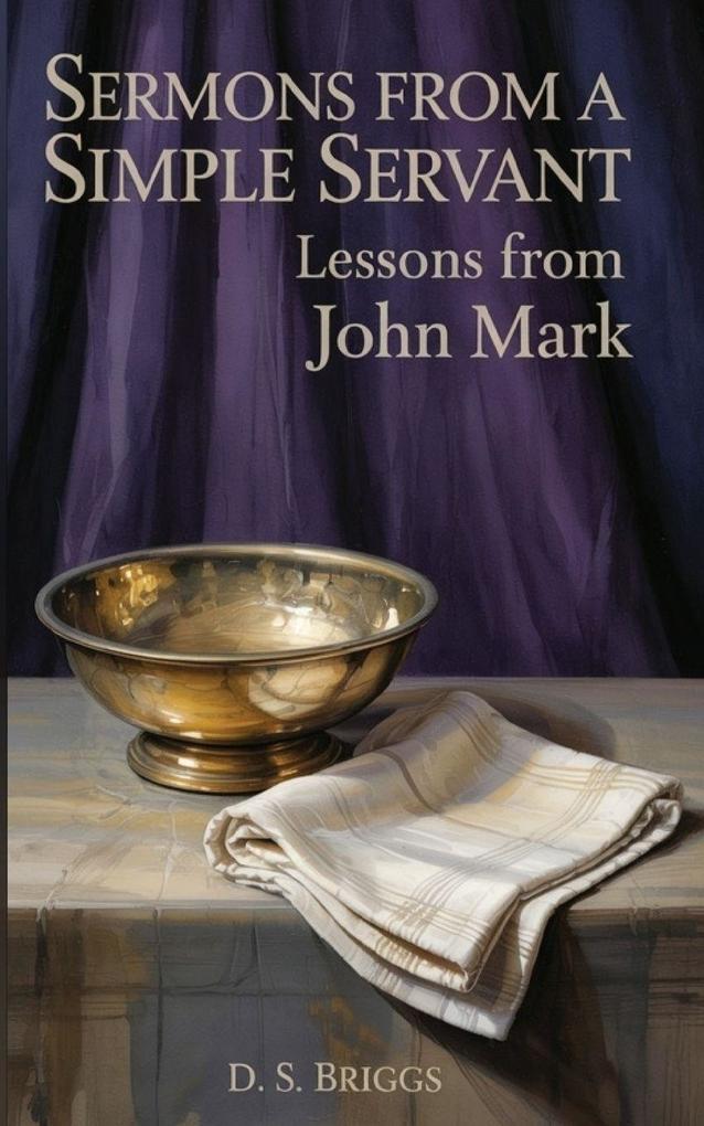 Sermons from a Simple Servant