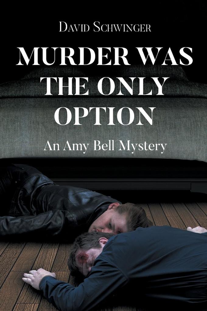 Murder Was the Only Option