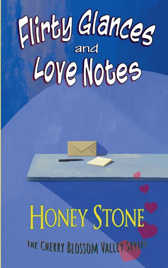 Flirty Glances and Love Notes