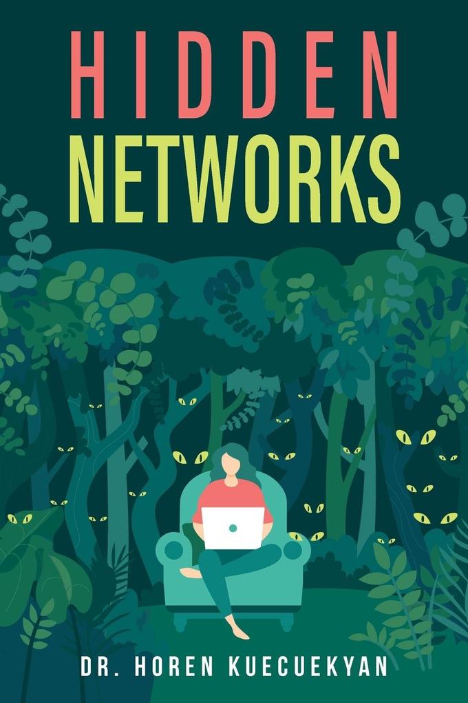 Hidden Networks