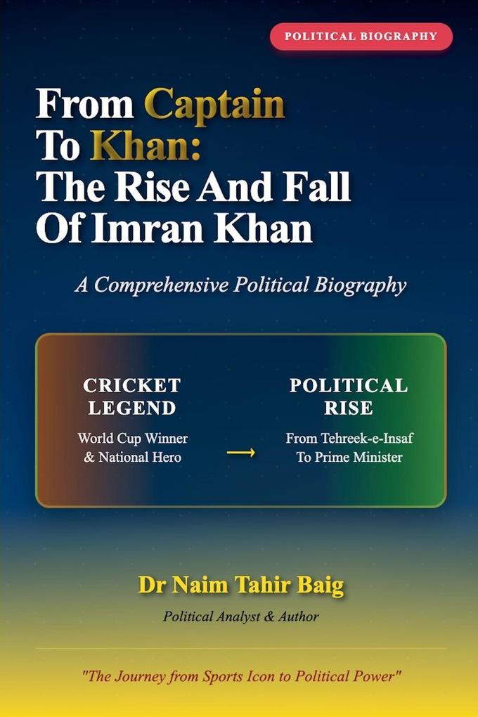 From Captain to Khan