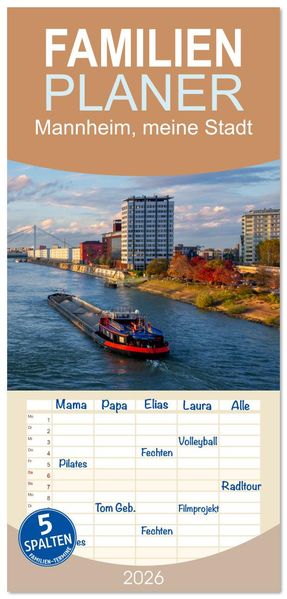 Familienplaner 2026 - Mannheim meine Stadt mit 5 Spalten (Wandkalender 21 x 45 cm) CALVENDO