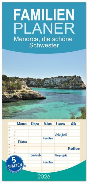 Familienplaner 2026 - Menorca die schöne Schwester mit 5 Spalten (Wandkalender 21 x 45 cm) CALVENDO