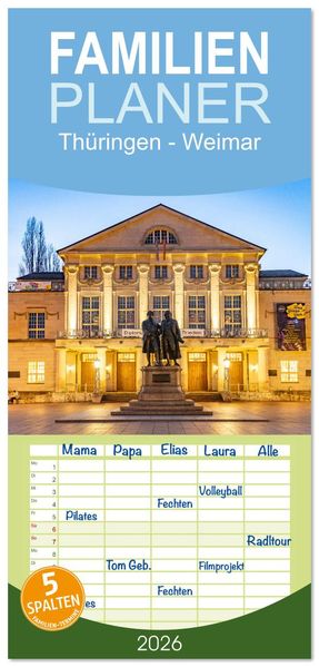 Familienplaner 2026 - Thüringen - Weimar mit 5 Spalten (Wandkalender 21 x 45 cm) CALVENDO