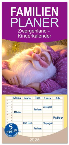 Familienplaner 2026 - Zwergenland - Kinderkalender mit 5 Spalten (Wandkalender 21 x 45 cm) CALVENDO